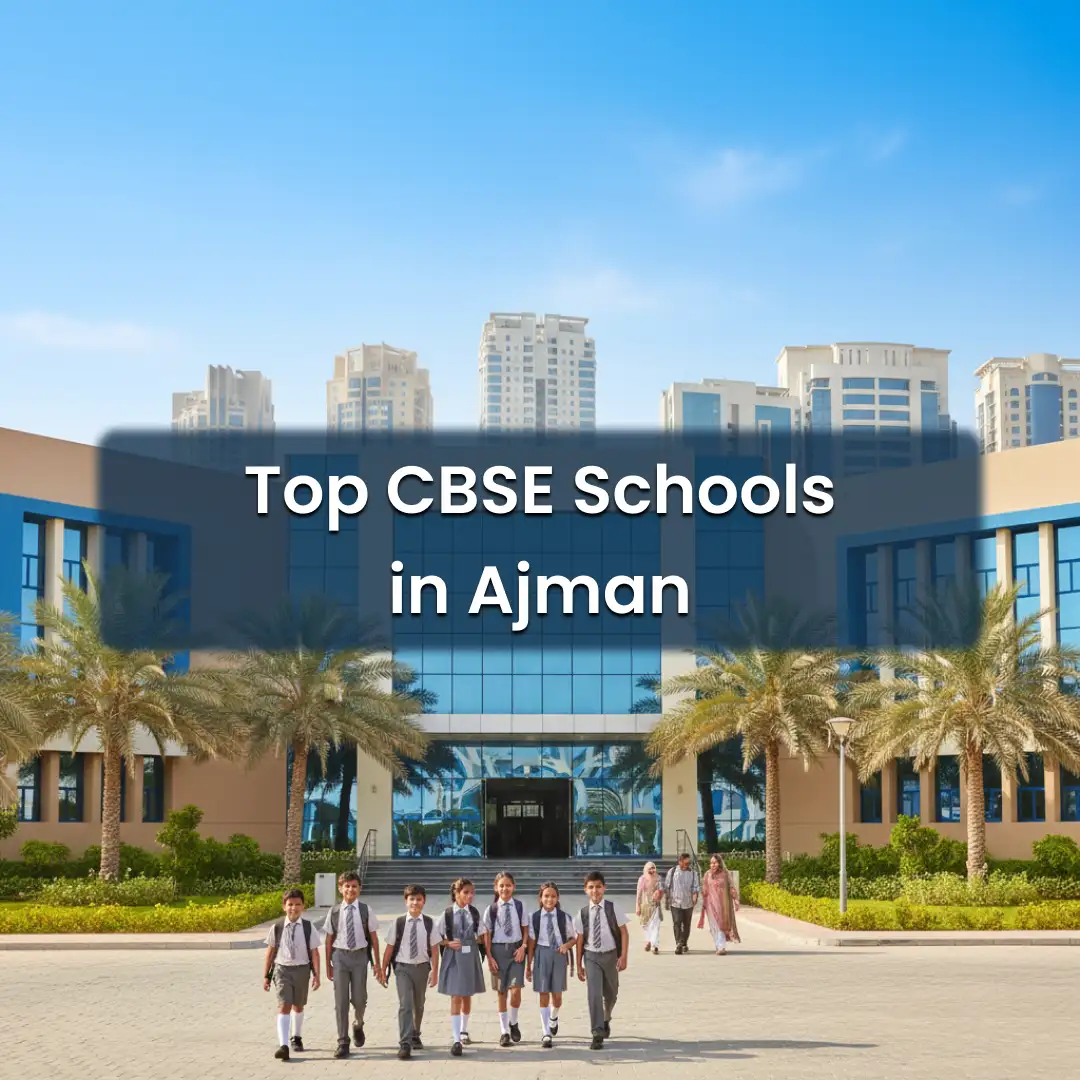  Top CBSE Schools in Ajman