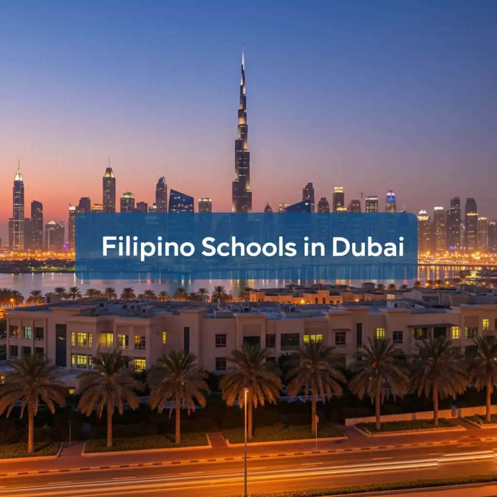 Filipino Schools in Dubai & Its Surroundings with Details