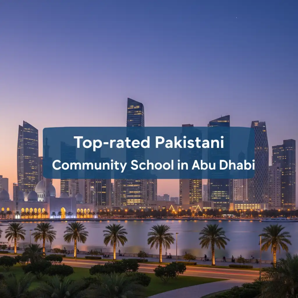 Top-rated Pakistani Community School in Abu Dhabi